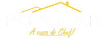 POPULAR - A CASA DO CHEF