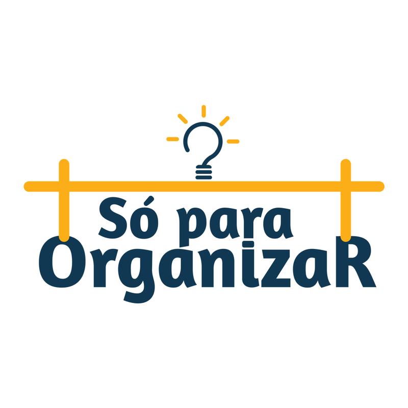 Só para Organizar